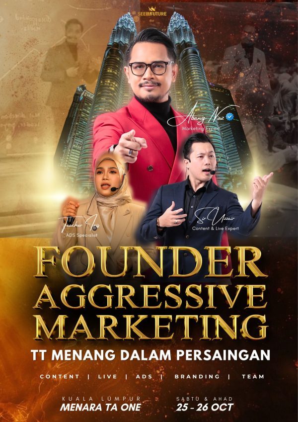 FOUNDER AGGRESSIVE MARKETING TT MENANG DALAM PERSAINGAN - STANDARD PLUS