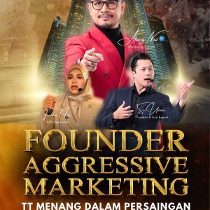 FOUNDER AGGRESSIVE MARKETING TT MENANG DALAM PERSAINGAN – STANDARD