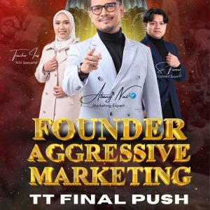 FOUNDER AGGRESSIVE MARKETING TT MENANG DALAM PERSAINGAN (SPECIAL TONIGHT – 2 ORANG)