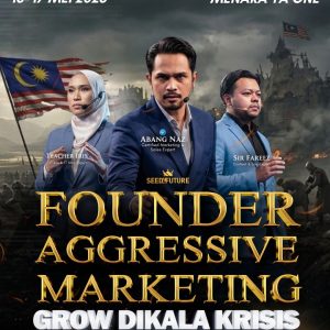 FOUNDER AGGRESSIVE MARKETING: GROW DIKALA KRISIS –  SINGLE