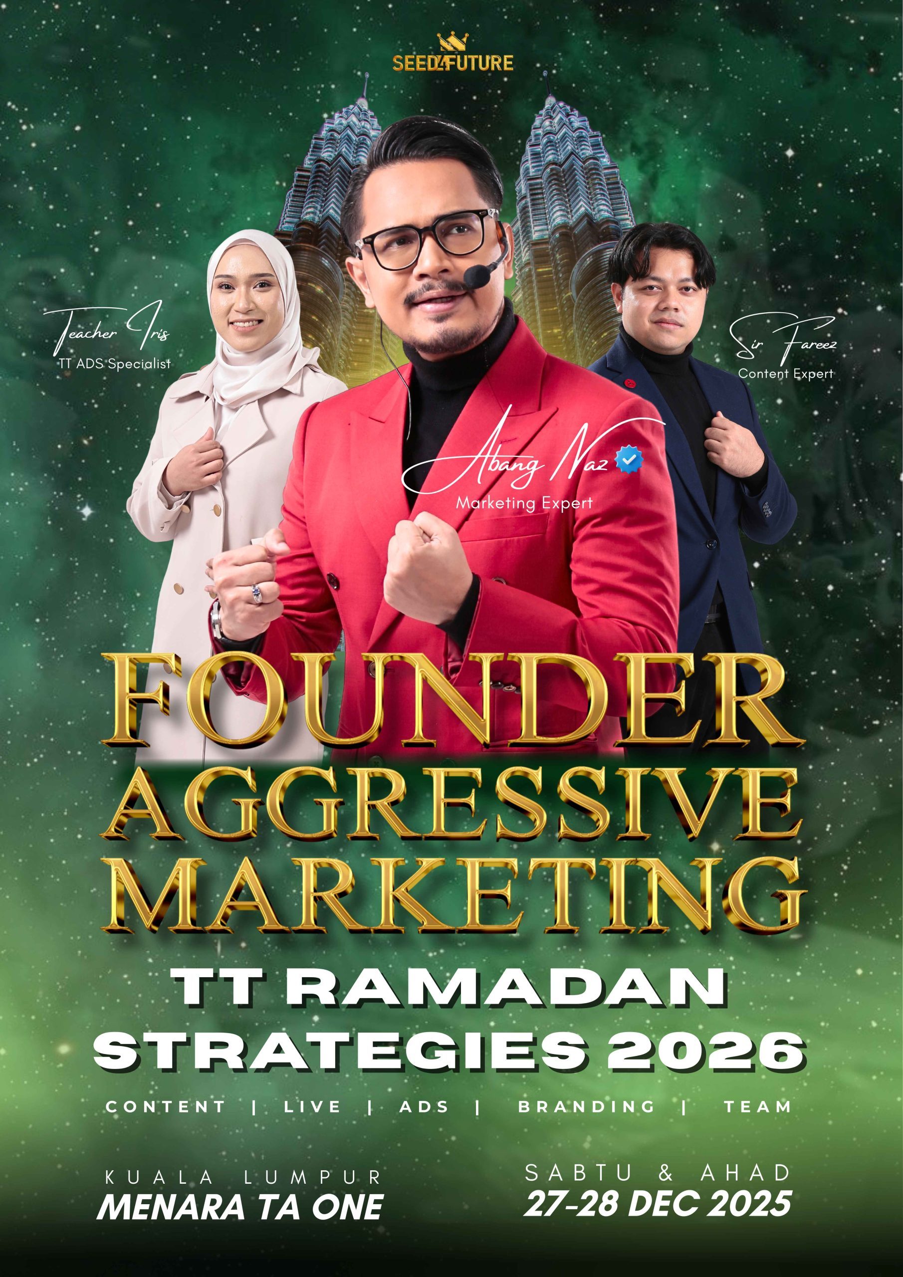 FOUNDER AGGRESSIVE MARKETING TT RAMADHAN STRATEGIES (SPECIAL TONIGHT - 1 ORANG)