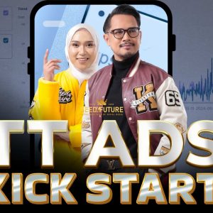 Video Panduan – TT Ads Kickstart