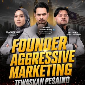 FOUNDER AGGRESSIVE MARKETING: TEWASKAN PESAING – DOUBLE HALIM