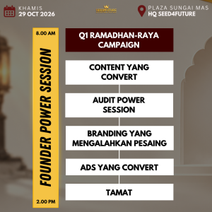 FOUNDER POWER SESSION – RAMADHAN MARKETING STRATEGY – 29 OCT (SIR HALIM)
